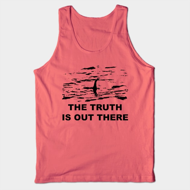 The Truth Is Out There - Loch Ness Tank Top by HandymanJake